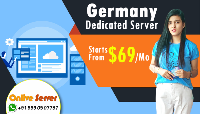 Germany Dedicated Server & VPS Hosting Plans with Secured Networks