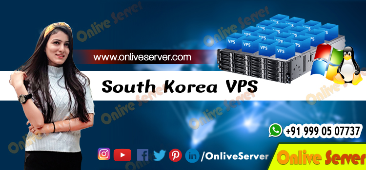 South Korea VPS Server- The Ultimate Cost Effective Hosting Solution