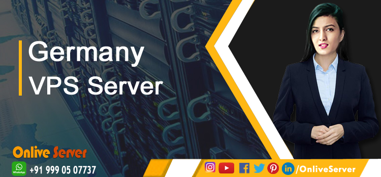 Why Should You Choose a Germany VPS Hosting Service?