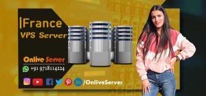 How can you get Benefitted from France VPS Server Hosting