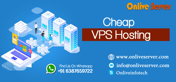 Buy the Cheapest VPS Server Hosting by Onlive Server