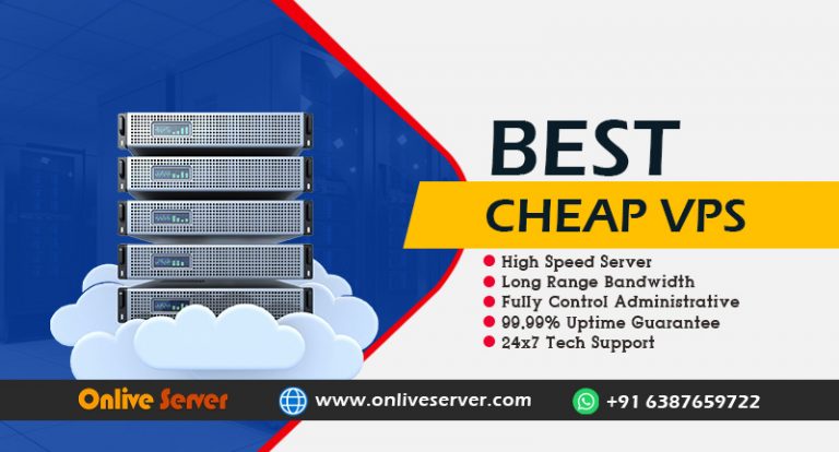 Choose Best cheap VPS Hosting by Onlive Server