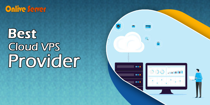 Best Cloud VPS Provider