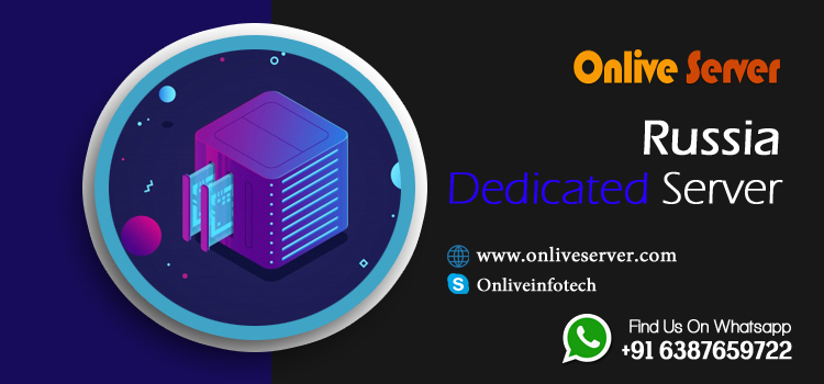 Russia Dedicated Server – Get Full root access with the Onlive server