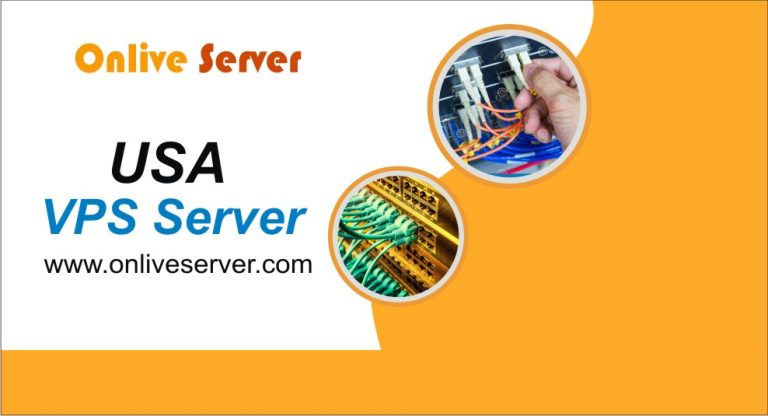 Grab the Best USA VPS Server for Your Business – Onlive Server