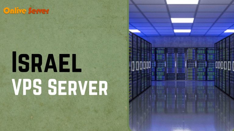 Israel VPS Server With Fast & Reliable Premium Cloud Hosting