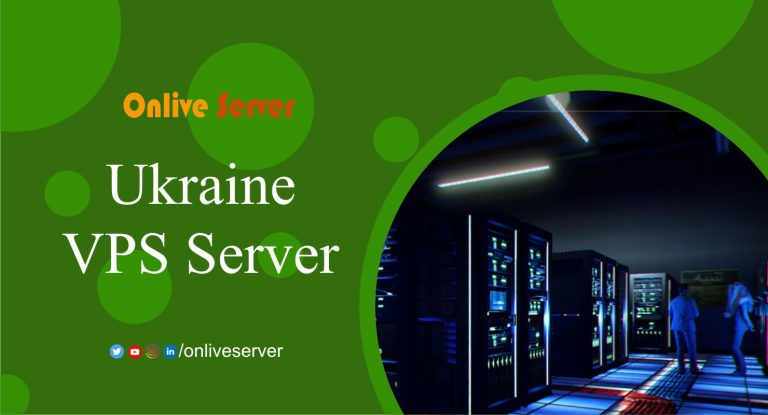 Choose a Ukraine VPS Server with Free Setup by Onlive Server