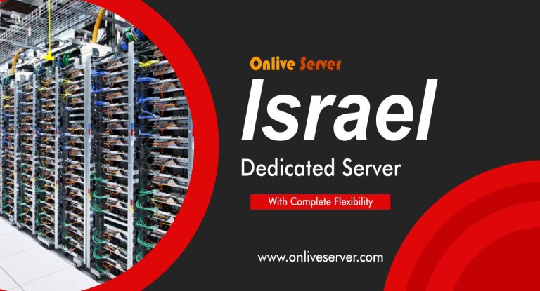A perfect Affordable Israel Dedicated Server with Onlive Server