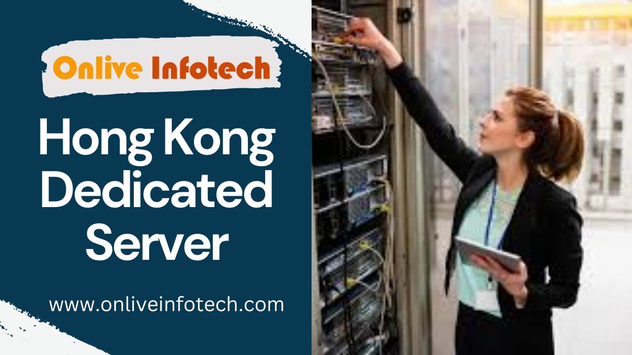 Fully Managed Hong Kong Dedicated Server with High Performance