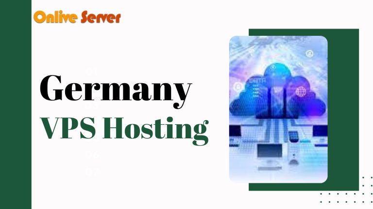 Grow your business With Germany VPS Hosting
