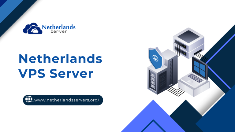 Get High Performance Based Netherlands VPS Server from Netherlands Server