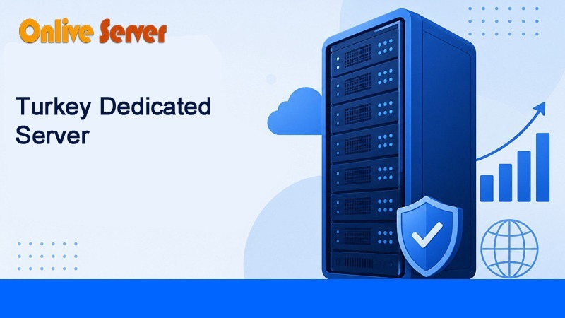 Turkey Dedicated Server