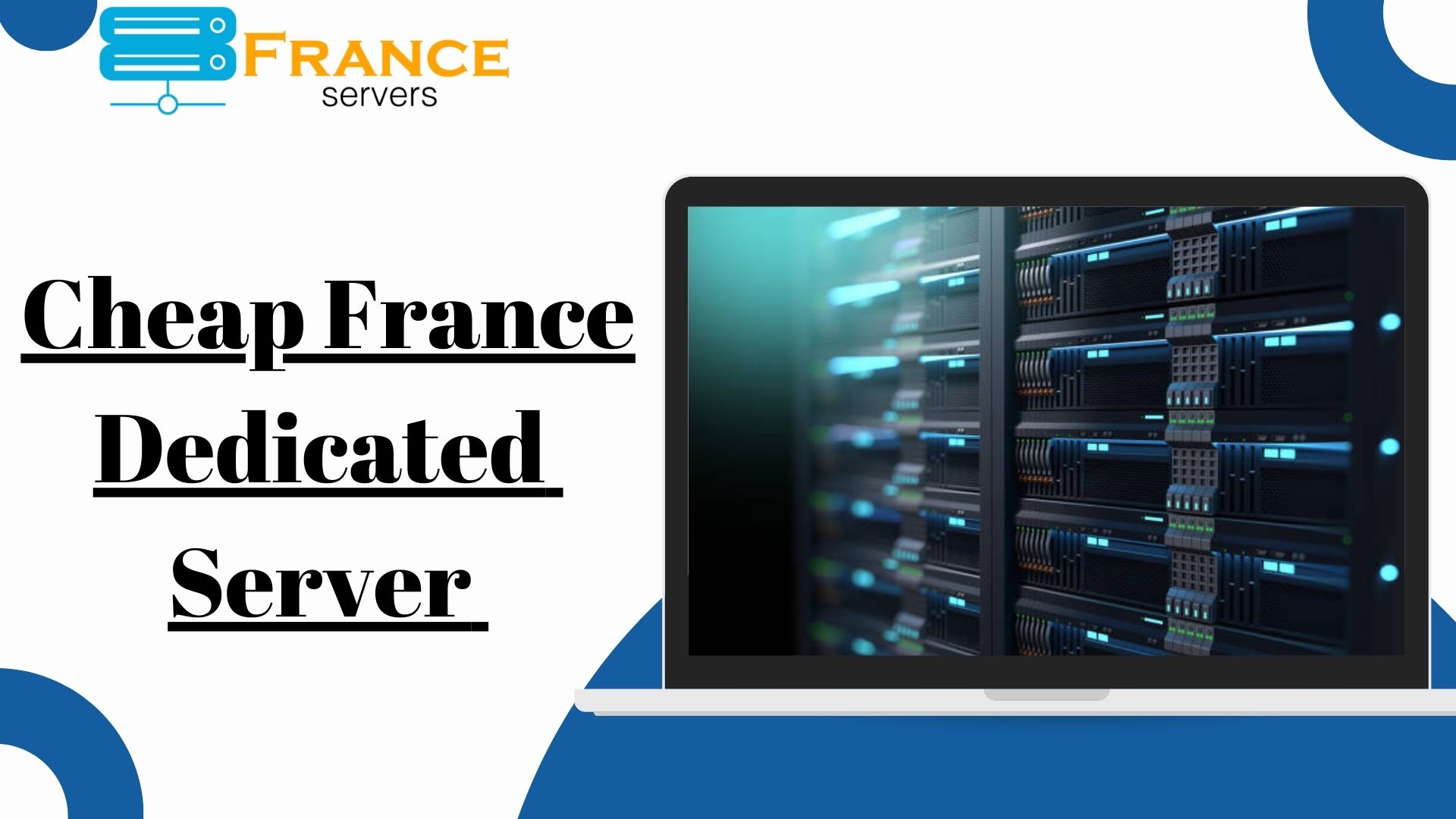Cheap France Dedicated Server